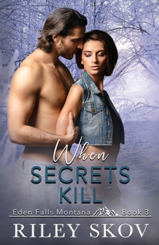 Paperback When Secrets Kill Book