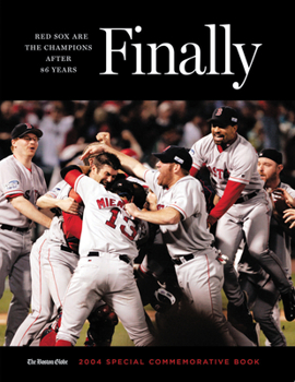 Paperback Finally: Red Sox Are the Champions After 86 Years Book