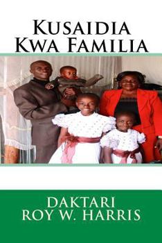 Paperback Kusaidia Kwa Familia [Swahili] Book
