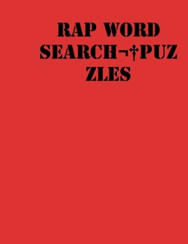 Rap Word Search puzzles: large print puzzle book .8,5x11, matte cover, red,55 Music Activity Puzzle Book with solution