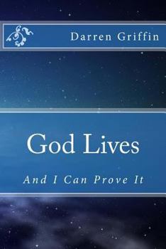 Paperback God Lives, and I Can Prove It Book