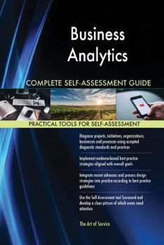 Paperback Business Analytics Complete Self-Assessment Guide Book
