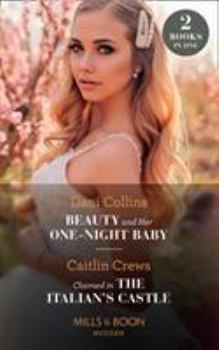 Paperback Beauty Her One-Night Baby / Claimed Ital Book