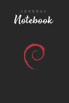 Journal Notebook: Official Logo Of Debian Spiral Swirl Linux Distro Os Spitural Blank Pages Rule Lined Journal Notebook with Black Cover Size 6in x ... Pages for Kids or Men and Women to Write in