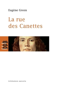 Paperback La rue des Canettes: Cinq contes [French] Book