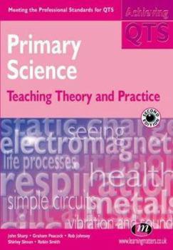 Paperback Primary Science: Teaching Theory and Practice Book