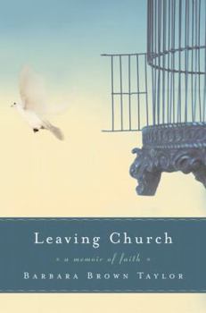 Hardcover Leaving Church: A Memoir of Faith Book