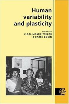 Human Variability and Plasticity - Book  of the Cambridge Studies in Biological and Evolutionary Anthropology