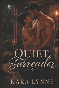 Quiet Surrender: A Beckett Siblings Romance (Beckett Siblings Series)