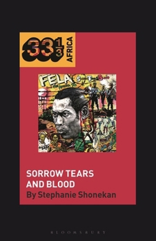 Paperback Fela Anikulapo-Kuti's Sorrow Tears and Blood Book