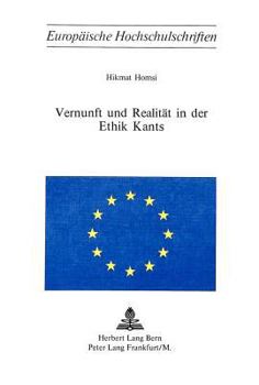 Paperback Vernunft Und Realitaet in Der Ethik Kants [German] Book