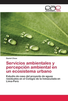 Paperback Servicios ambientales y percepción ambiental en un ecosistema urbano [Spanish] Book