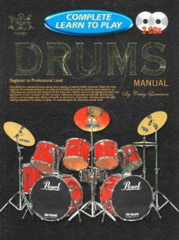 Paperback Complete Learn to Play Drums Manual (Progressive Complete Learn to Play) Book