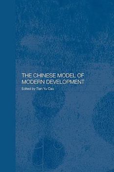 Paperback The Chinese Model of Modern Development Book