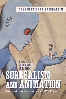 Paperback Surrealism and Animation: Transnational Connections, 1920-Present Book