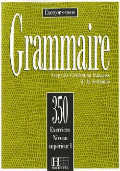 Paperback Grammaire: Cours de Civilisation Francaise de la Sorbonne [French] Book