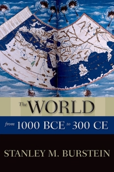 Paperback The World from 1000 Bce to 300 CE Book