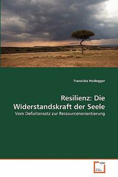 Paperback Resilienz: Die Widerstandskraft der Seele [German] Book
