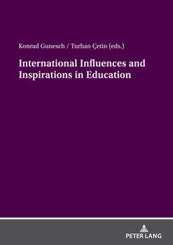 Paperback International Influences and Inspirations in Education Book