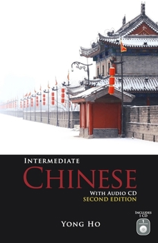 Paperback Intermediate Chinese with Audio CD, Second Edition [With CD (Audio)] Book
