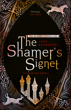Skammertegnet - Book #2 of the Shamer Chronicles