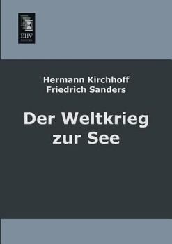 Paperback Der Weltkrieg Zur See [German] Book