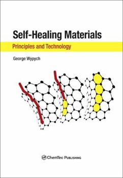 Hardcover Self-Healing Materials: Principles and Technology Book
