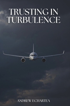 Paperback Trusting in Turbulence Book