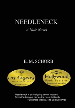 Hardcover Needleneck: A Noir Novel Book