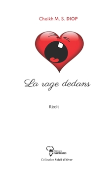 Paperback La rage dedans [French] Book