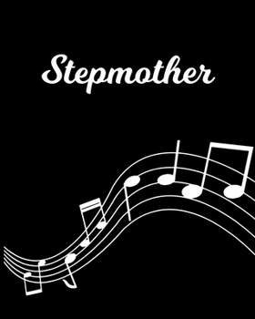 Stepmother: Sheet Music Note Manuscript Notebook Paper Personalized Custom First Name Initial S Musician Composer Instrument Composition Book 12 Staves a Page Staff Line Notepad Notation Guide Create 