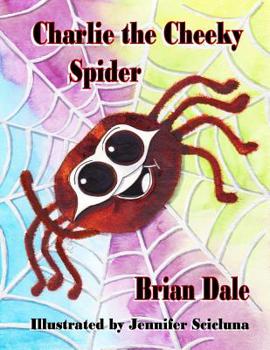 Paperback Charlie the Cheeky Spider Book