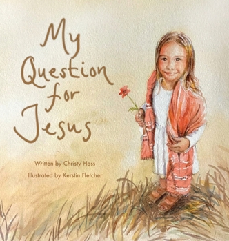 Hardcover My Question for Jesus Book