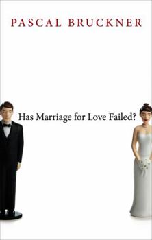 Hardcover Has Marriage for Love Failed? Book