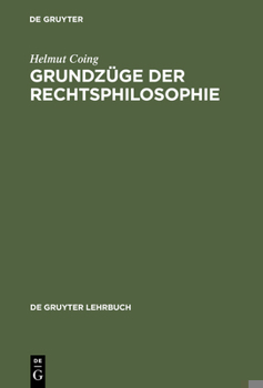 Hardcover Grundzüge Der Rechtsphilosophie [German] Book