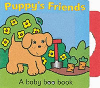 Hardcover Puppy's Friends: A Baby Boo Book (Baby Boo Series) Book