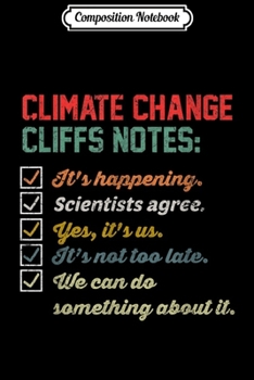 Composition Notebook: Vintage Climate change cliffs notes Earth day  Journal/Notebook Blank Lined Ruled 6x9 100 Pages