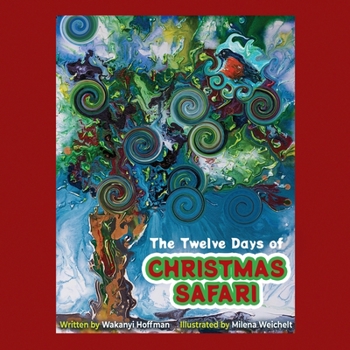 Paperback The Twelve Days of Christmas Safari Book