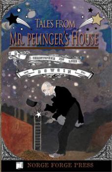 Paperback Tales from Mr. Pelinger's House Book