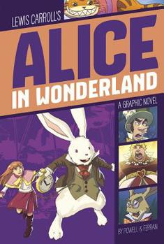 Paperback Alice in Wonderland: A Graphic Novel Book