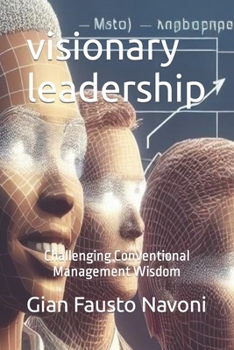 Paperback visionary management: Challenging Conventional Management Wisdom Book