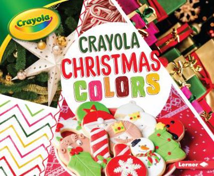 Crayola Christmas Colors - Book  of the Crayola® Holiday Colors