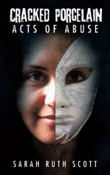 Paperback Cracked Porcelain Acts of Abuse Book