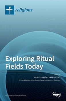 Hardcover Exploring Ritual Fields Today Book