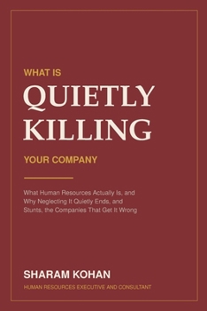What Is Quietly Killing Your Company