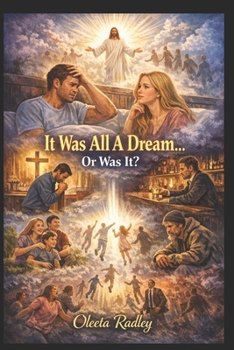 Paperback It Was All a Dream...or Was It? Book