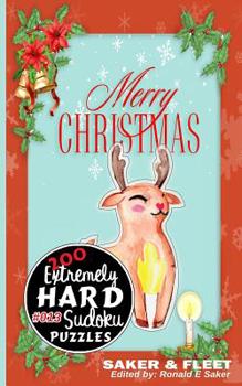 Paperback 200 Extremely Hard Puzzles Large Print: Sudoku Puzzle Book Extreme Level: Nineteen Book #13 [Large Print] Book