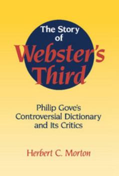 Hardcover The Story of Webster's Third Book