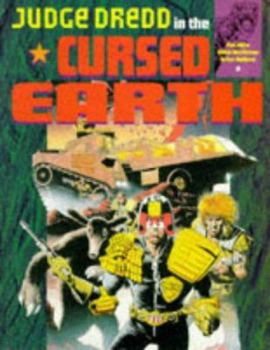 Judge Dredd: The Cursed Earth (2000AD Presents)