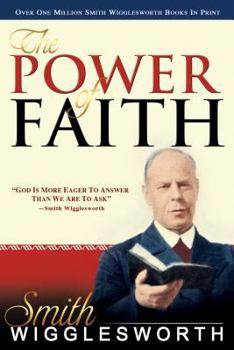 Paperback The Power of Faith Book